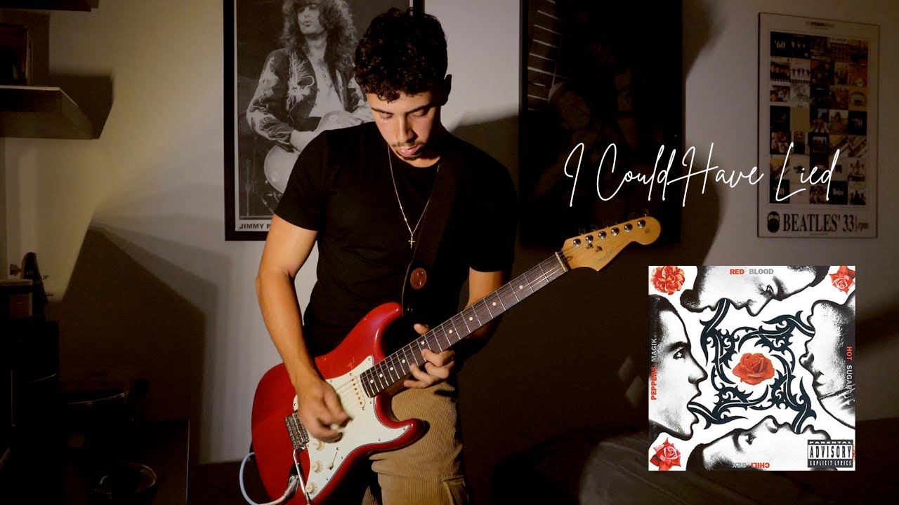 I Could Have Lied - Red Hot Chili Peppers (Guitar Cover)