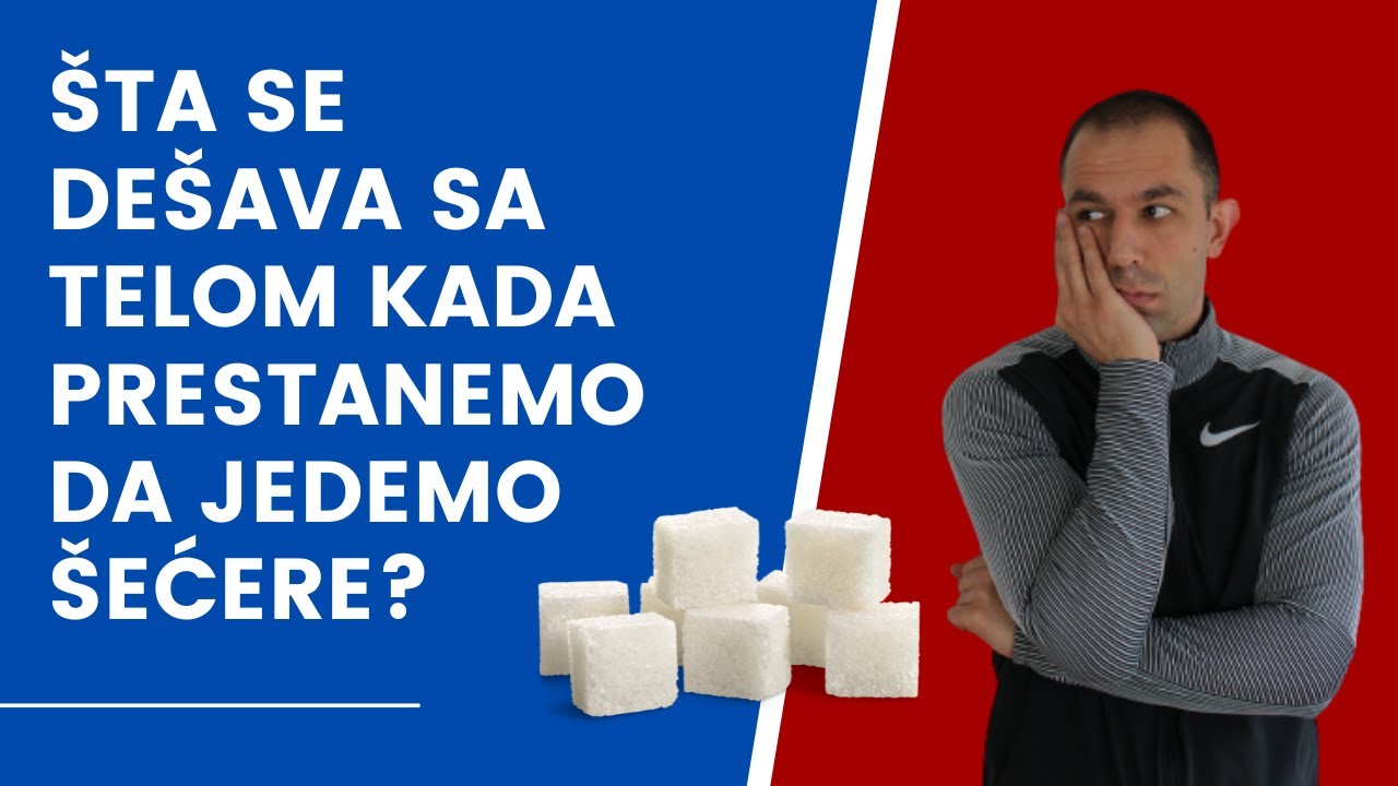 ŠTA SE DEŠAVA SA TELOM KADA PRESTANEMO DA JEDEMO ŠEĆER?