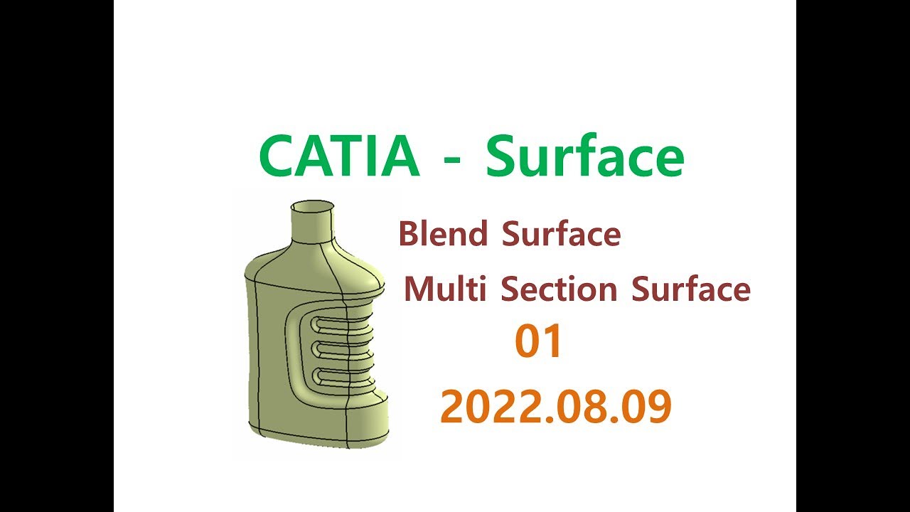 이학주-CATIA(카티아)-Surface Modeling-Blend Surface 01