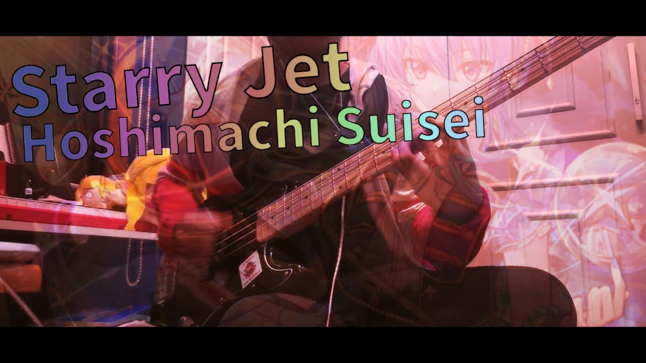 Starry Jet / 星街すいせい - Bass Cover