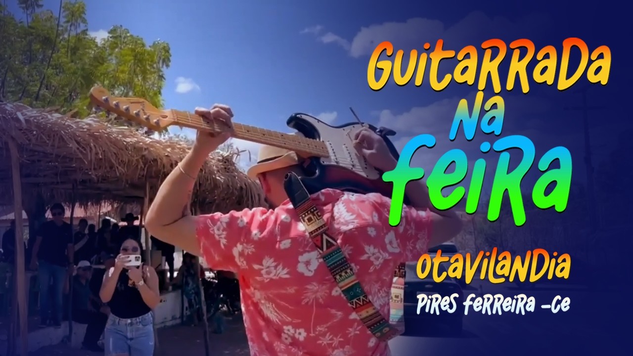 Bimartins - Guitarrada na Feira - Otavilandia - Pires Ferreira-CE