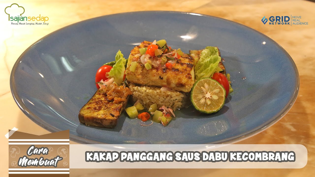 CARA MEMBUAT KAKAP PANGGANG SAUS DABU KECOMBRANG