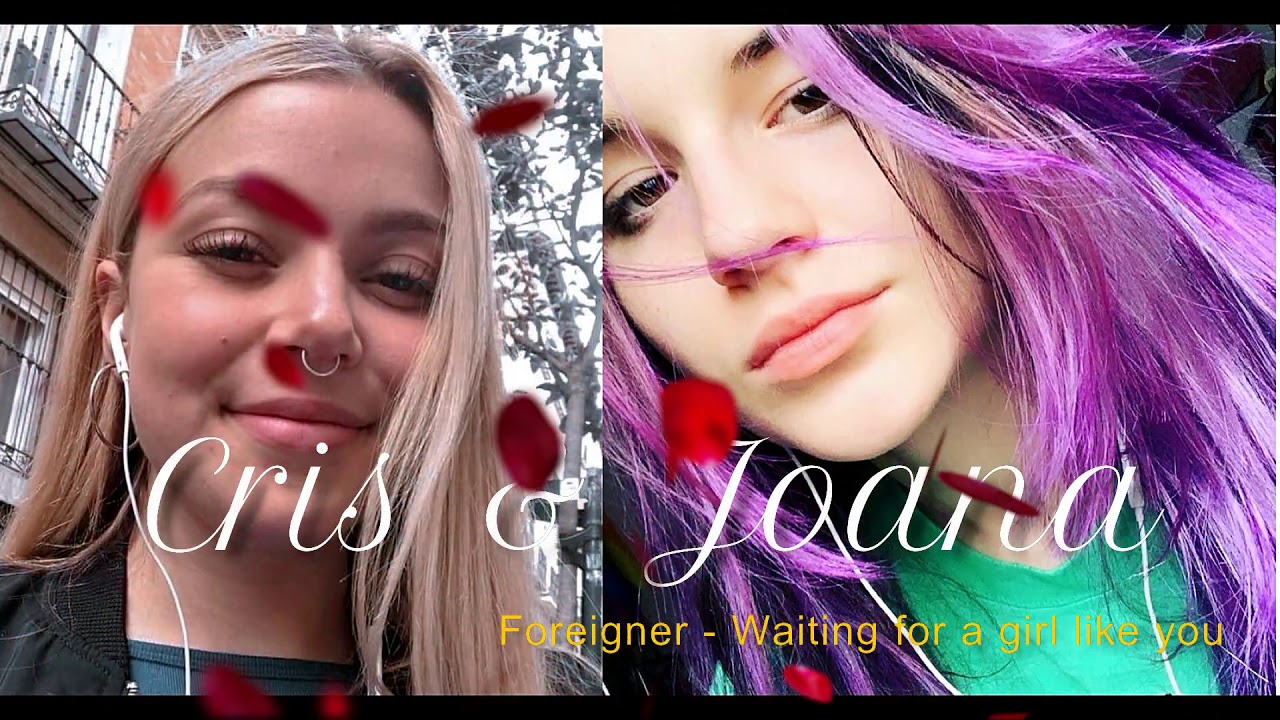 Cris & Joana🌈#SkamEspa&ntilde;a #Croana Waiting For A Girl Like You