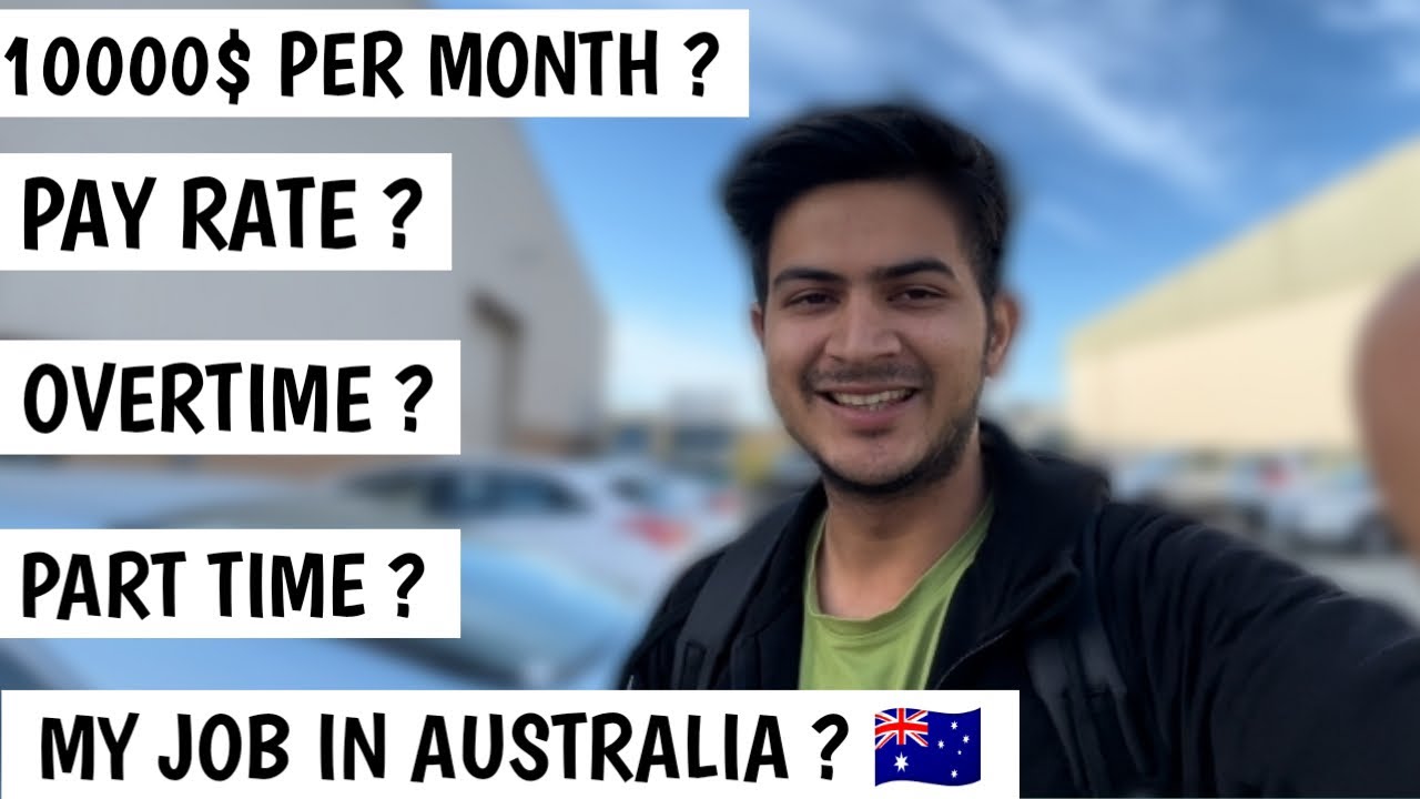 My job in Australia! How much money can you earn? 