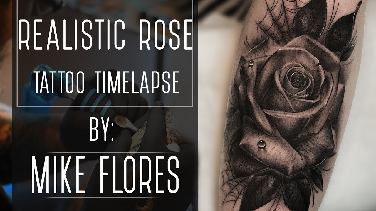 realistic rose -  Timelapse Tattoo - Mike Flores