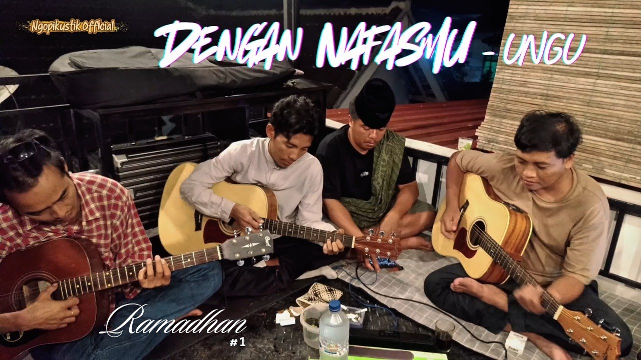 Dengan Nafasmu - Ungu | Cover versi tongkrongan | By Ngopikustik❕