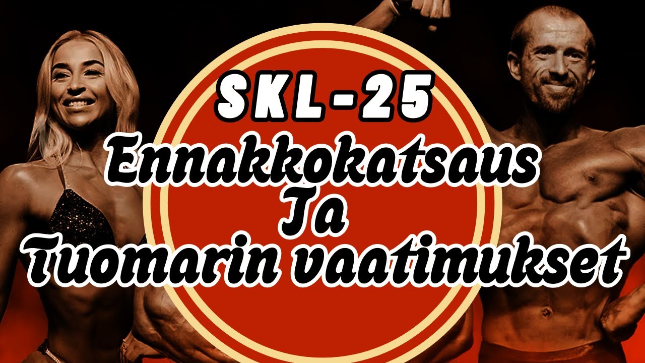 SKL-ennakkokatsaus ja tuomarin vaatimukset