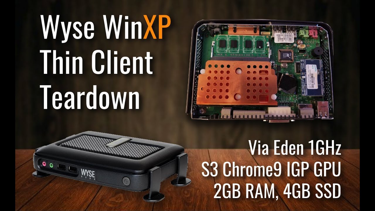 Wyse C90LE WinXP Thin Client Teardown