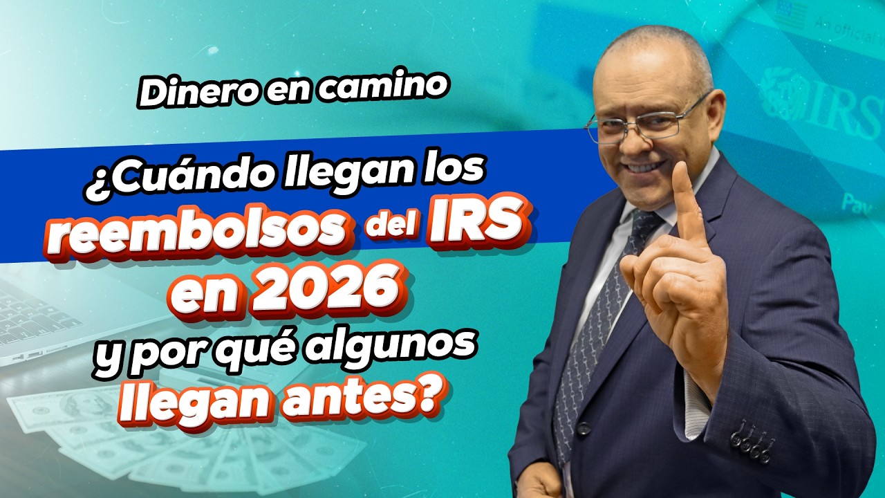 Dinero en camino: ¿cuándo llegan los reembolsos del IRS en 2026? Cap. 1124