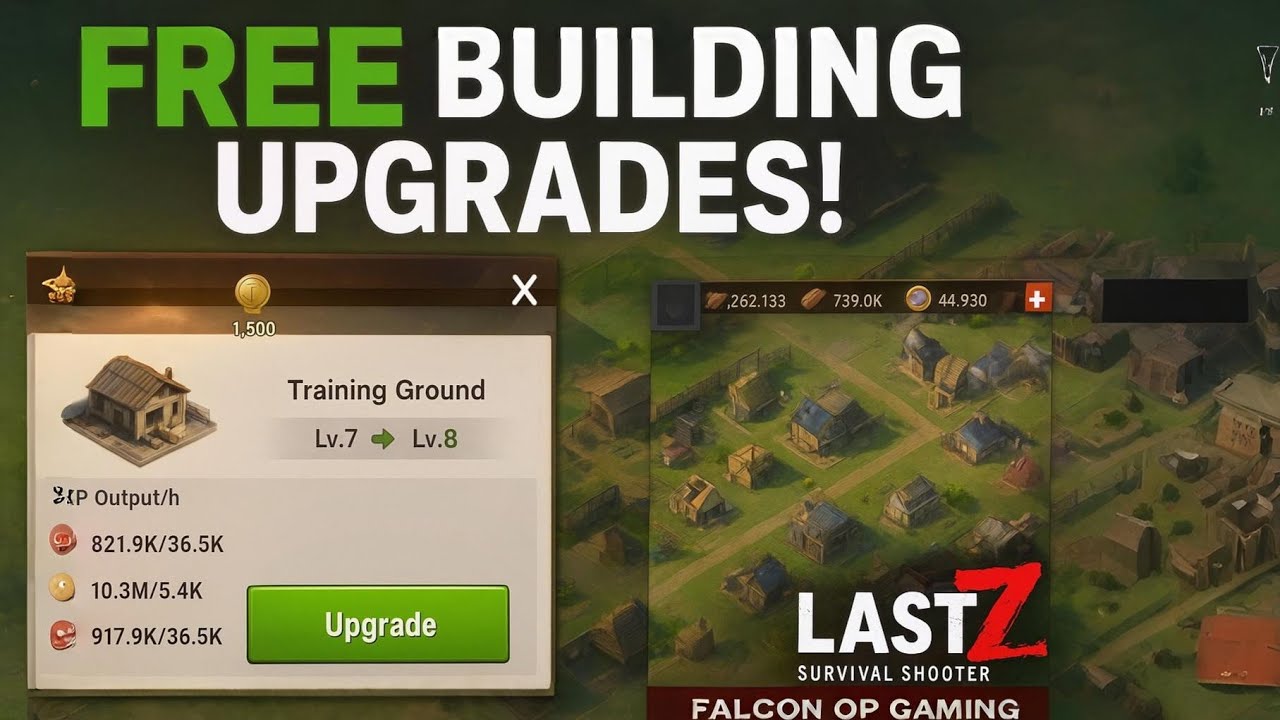 Free Building Upgrades - Last Z Survival Shooter | Falcon OP Gaming 