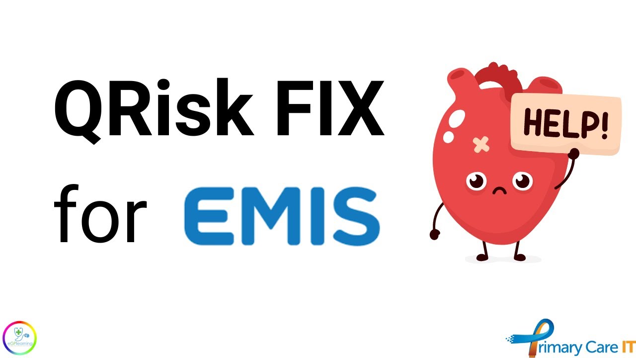 Qrisk on EMIS fix