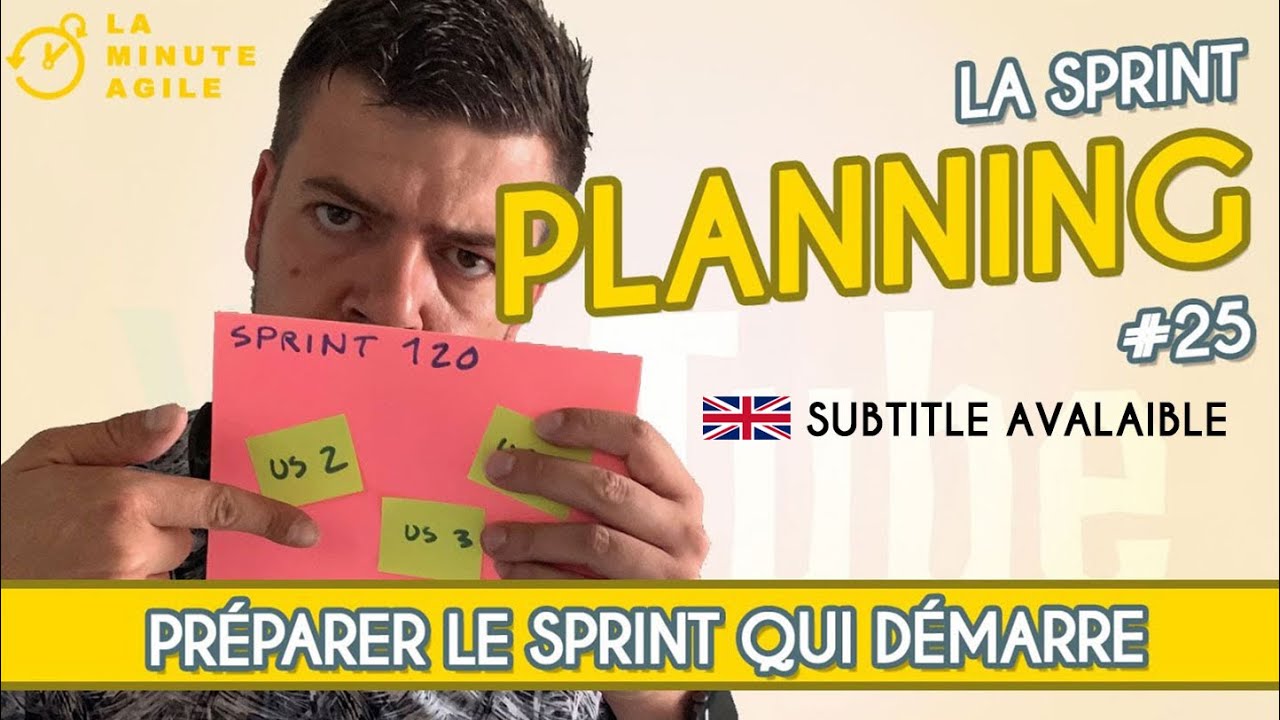 Sprint planning meeting en scrum - La Minute Agile Scrum #25