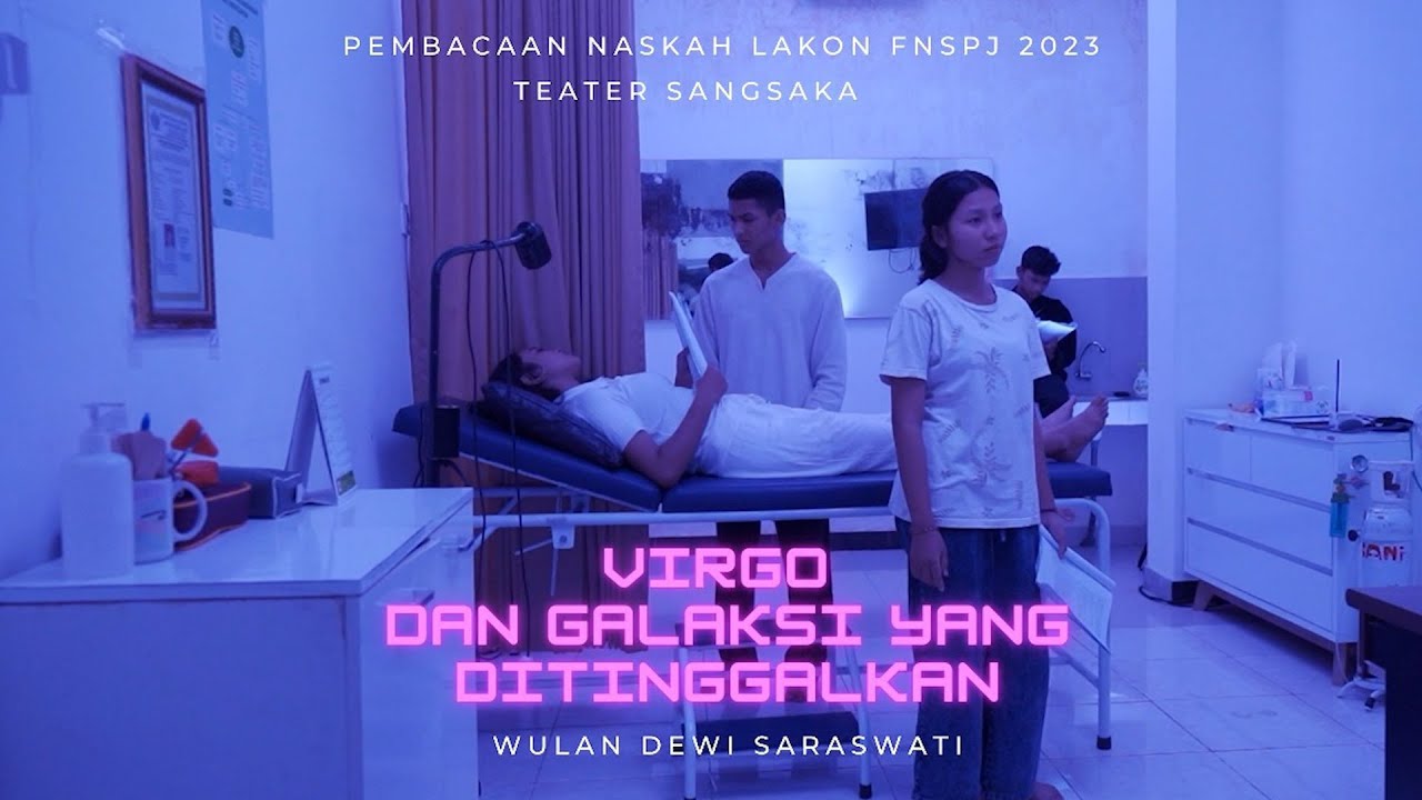 DRAMATIC READING VIRGO DAN GALAKSI YANG DITINGGALKAN (MOVING VERSION)