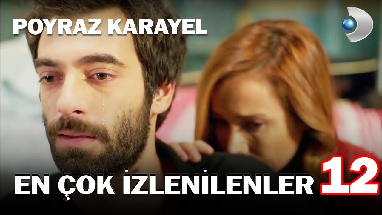 En Çok İzlenen Sahneler 12! - Poyraz Karayel