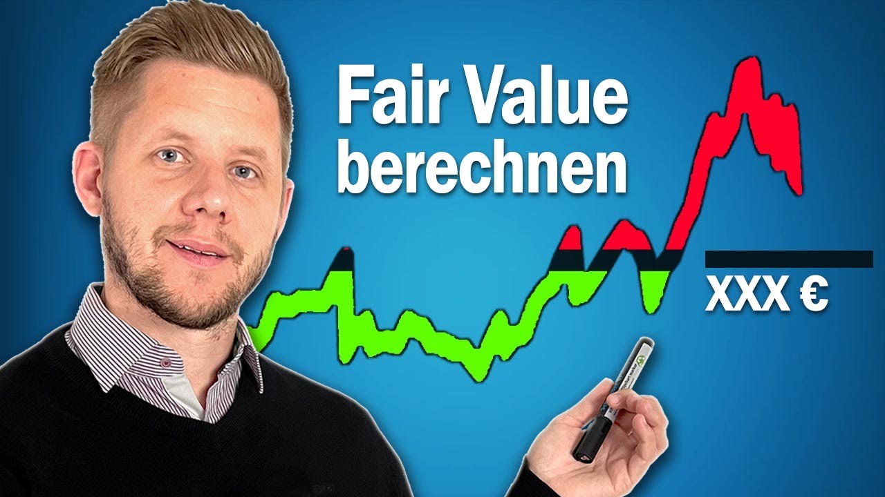 Faire Bewertung einer Aktie berechnen (für den richtigen Einstieg!)
