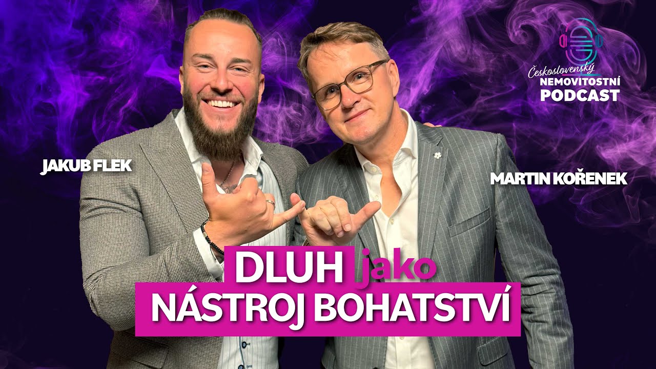 #53 Martin Kořenek – 1.000.000 Kč za m² bytu v Praze a jak začít investovat do nemovitostí od nuly