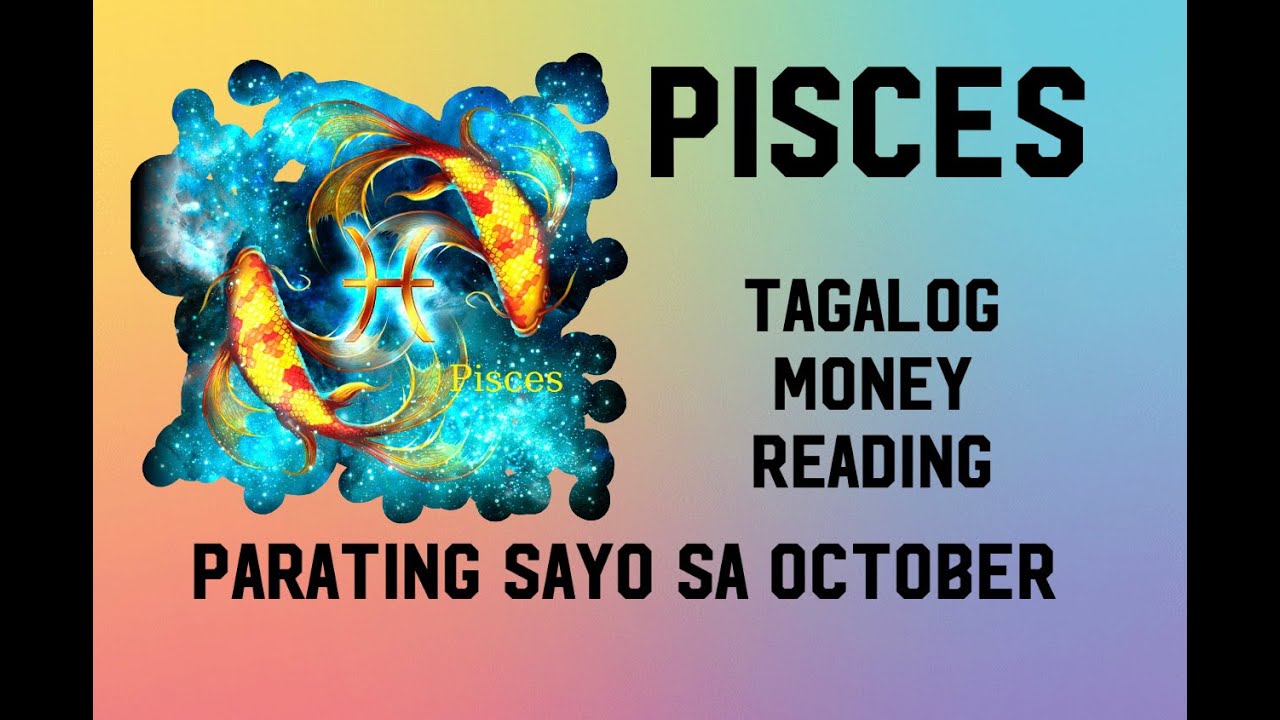 PISCES💰SWERTE & PERA SA BUWAN  NG OCTOBER💰 TAGALOG READING🔮+napili kong commentator SoulContract💖