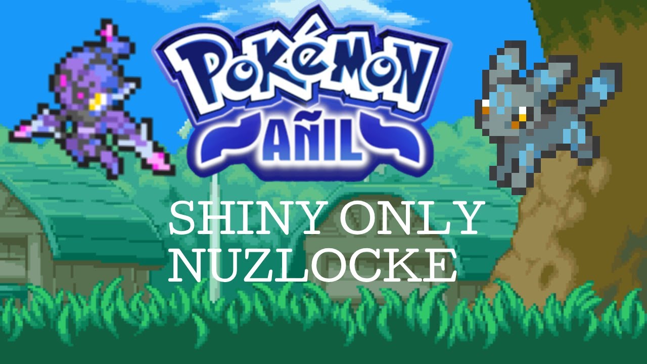 Shiny Only Pokemon Anil Nuzlocke