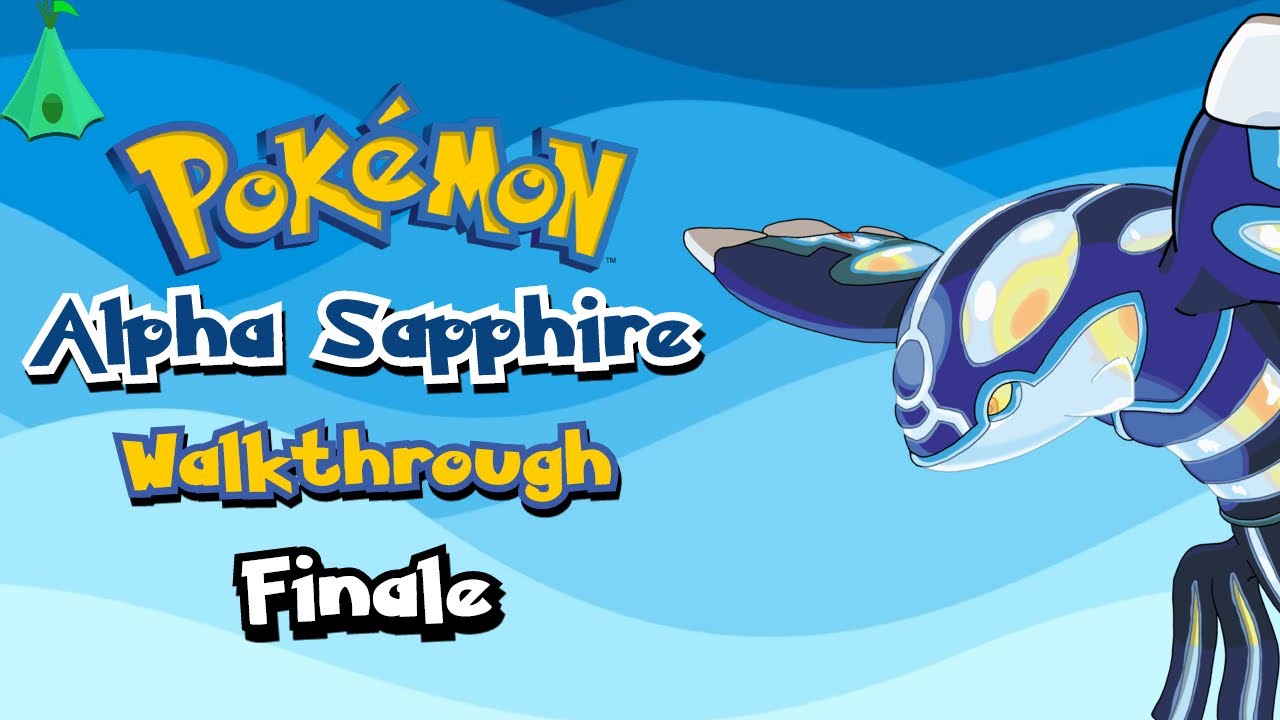 The Savior of Hoenn - Pokémon Alpha Sapphire - Walkthrough (Finale)