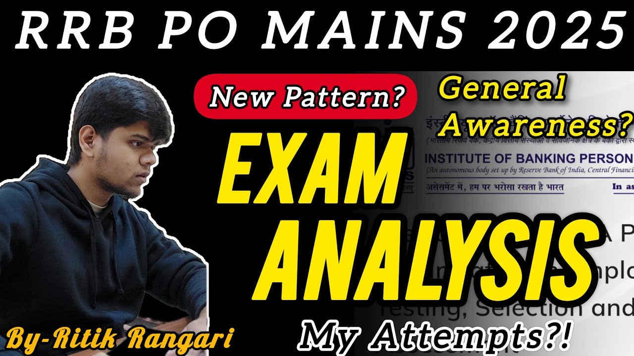 RRB PO MAINS 2025 ANALYSIS | GA was Easy? | My Attempts | Self Given Analysis |