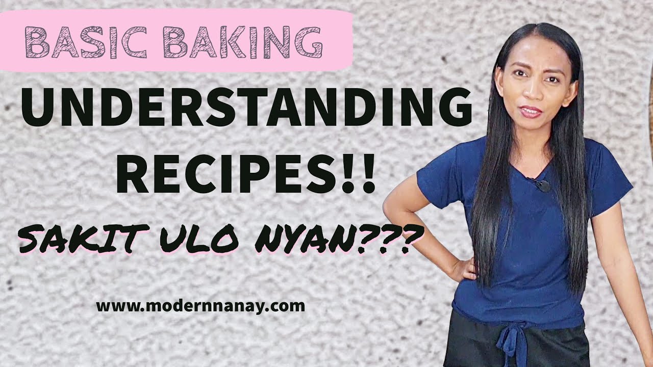E2 UNDERTSANDING RECIPES TAGALOG FREE BAKING LESSON