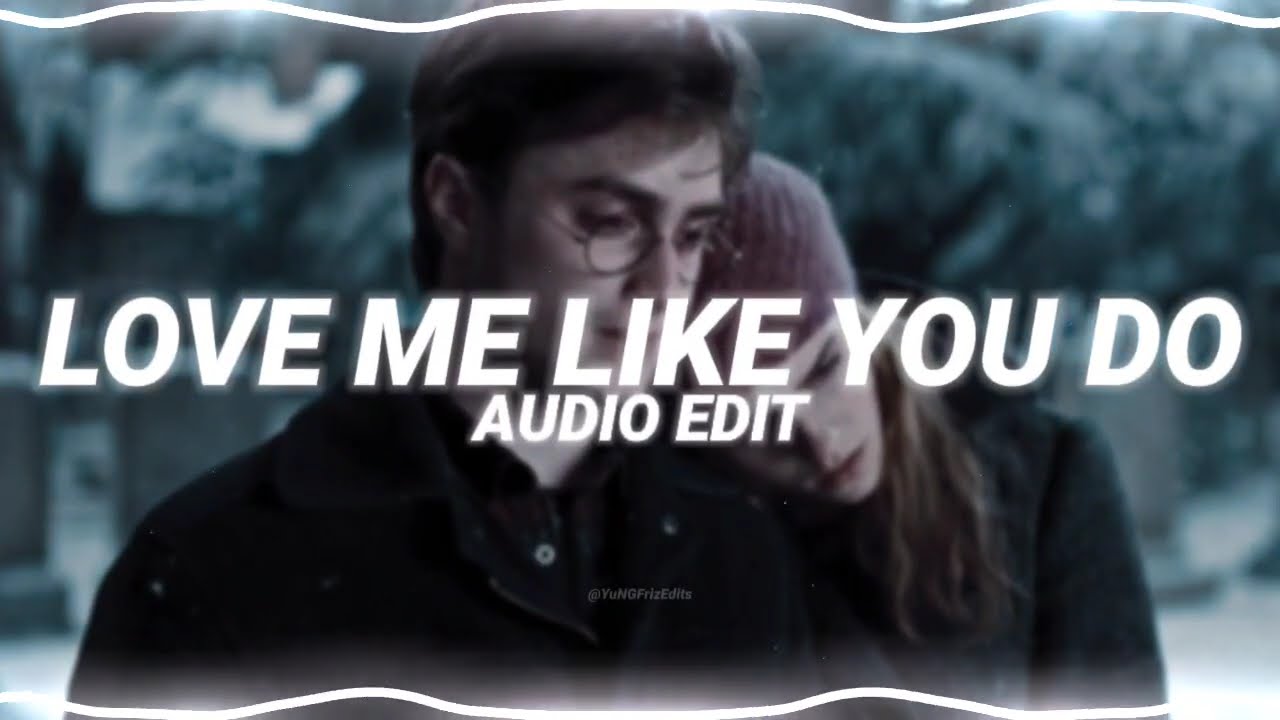 love me like you do - ellie goulding [edit audio]