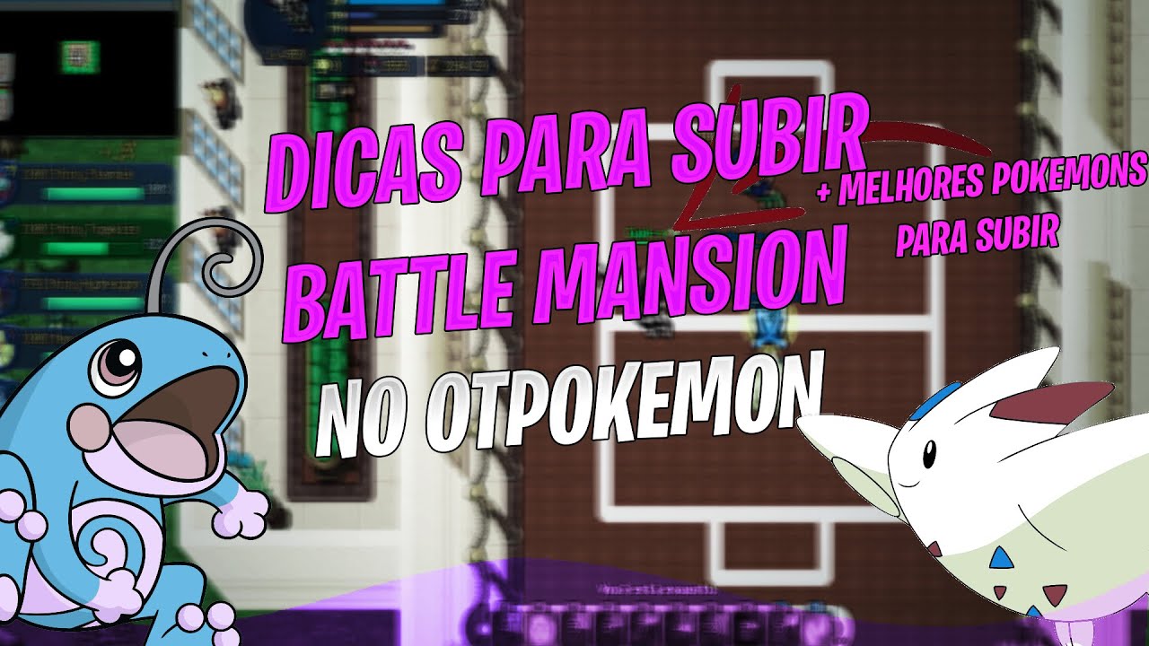 DICAS PARA SUBIR POINTS NO BATTLE MANSION -OTPOKEMON!-