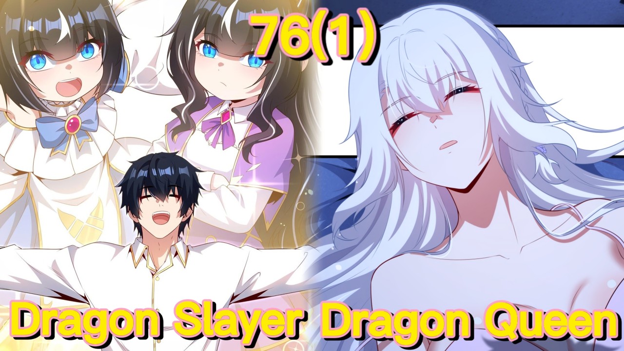 Shut up, Evil Dragon, I Don't Want to Raise A Child with You Anymore (Chapter 76(1))