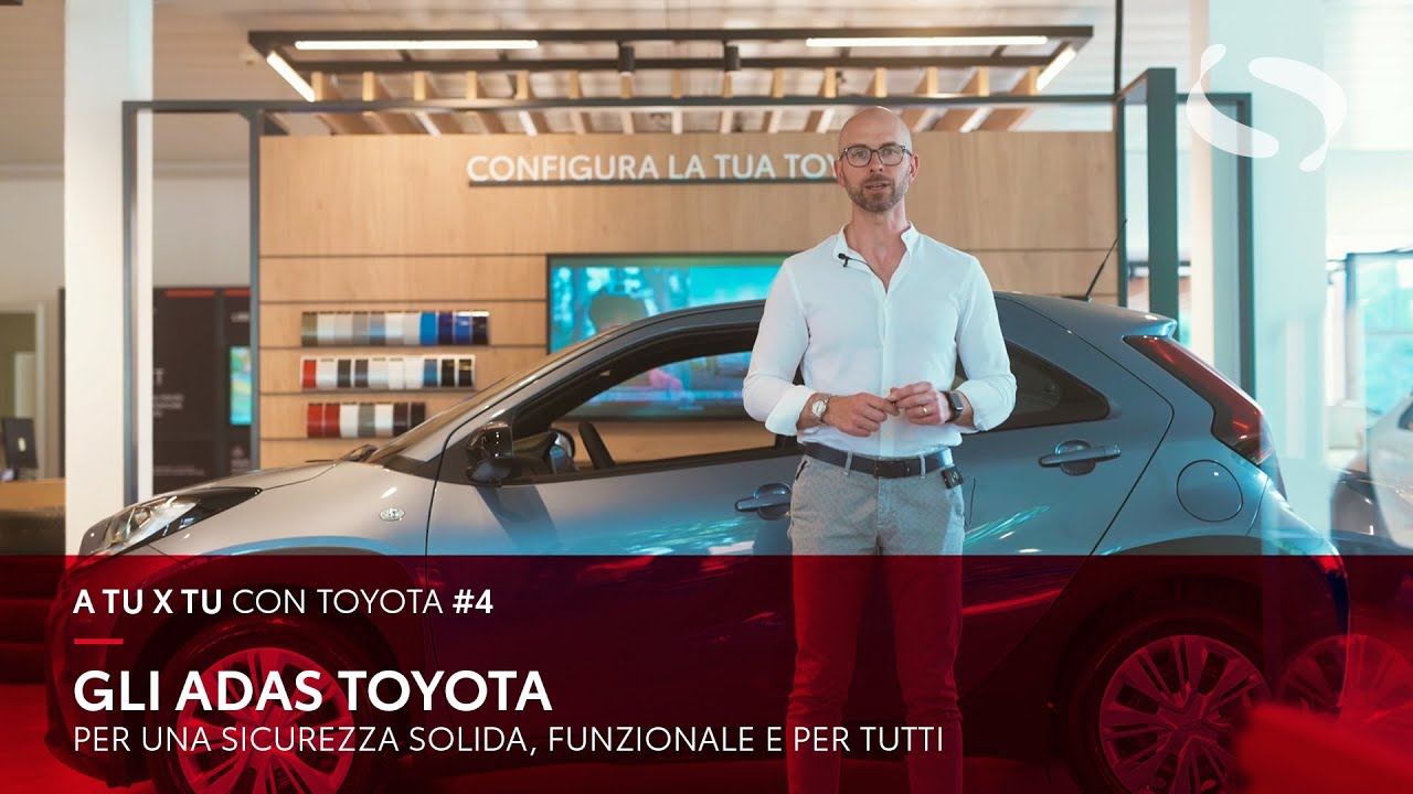 Gli ADAS Toyota per una sicurezza solida, funzionale e per tutti - A tu per tu con Toyota EP. #4