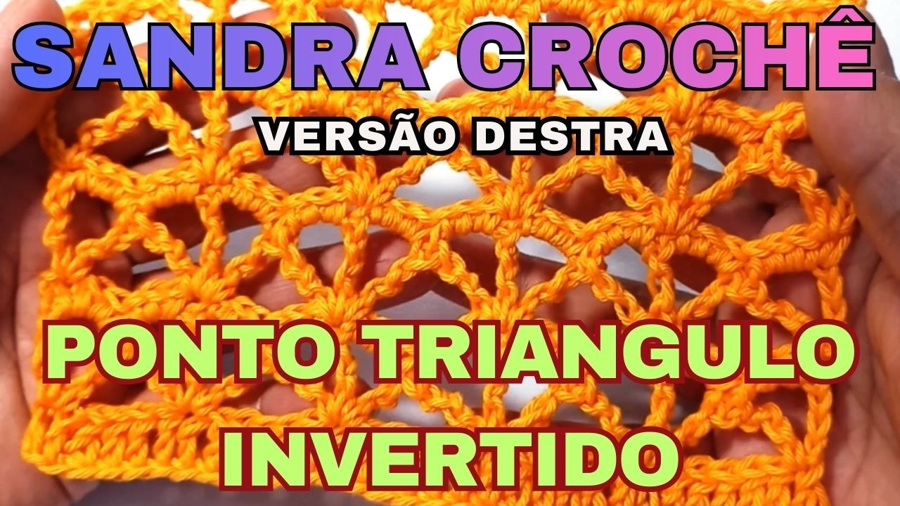 🔻PONTO TRIÂNGULO INVERTIDO DE CROCHÊ: Passo a Passo Fácil (Versão Destra)