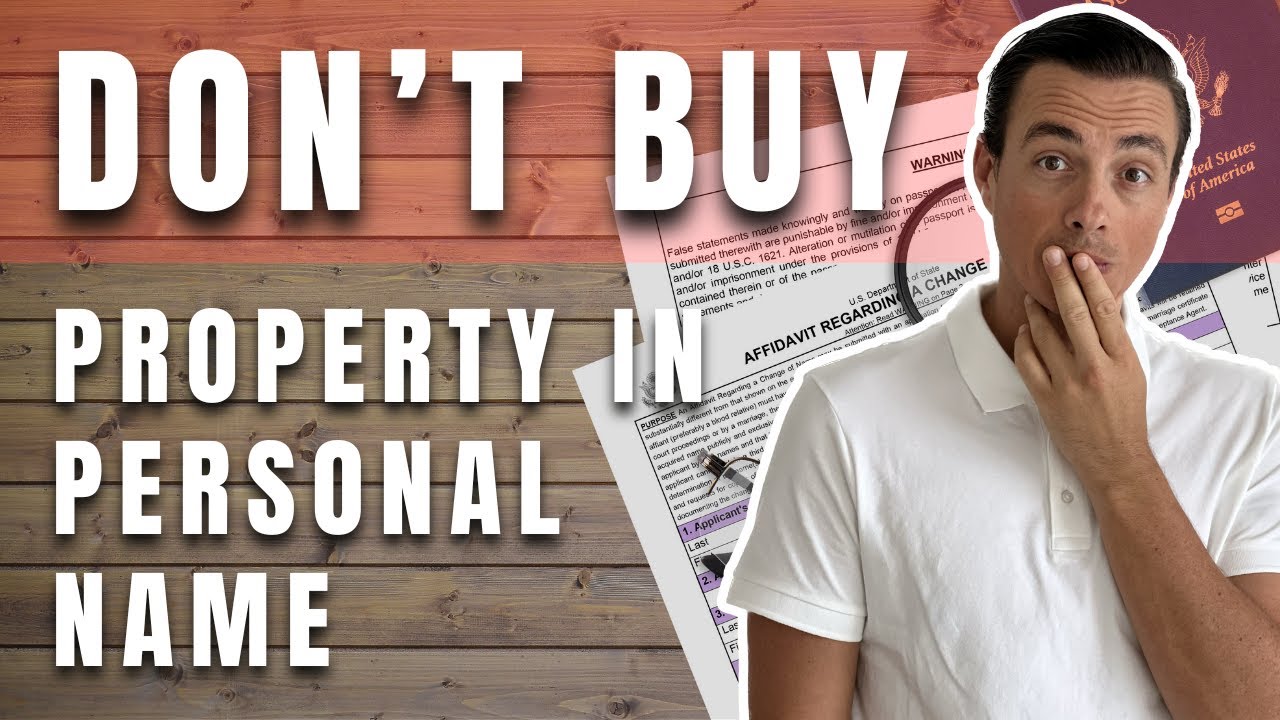 Why I NEVER Buy Property in My Name