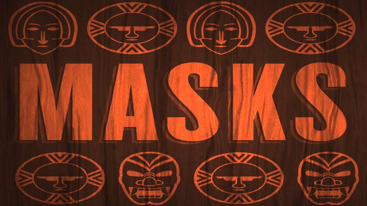 Masks