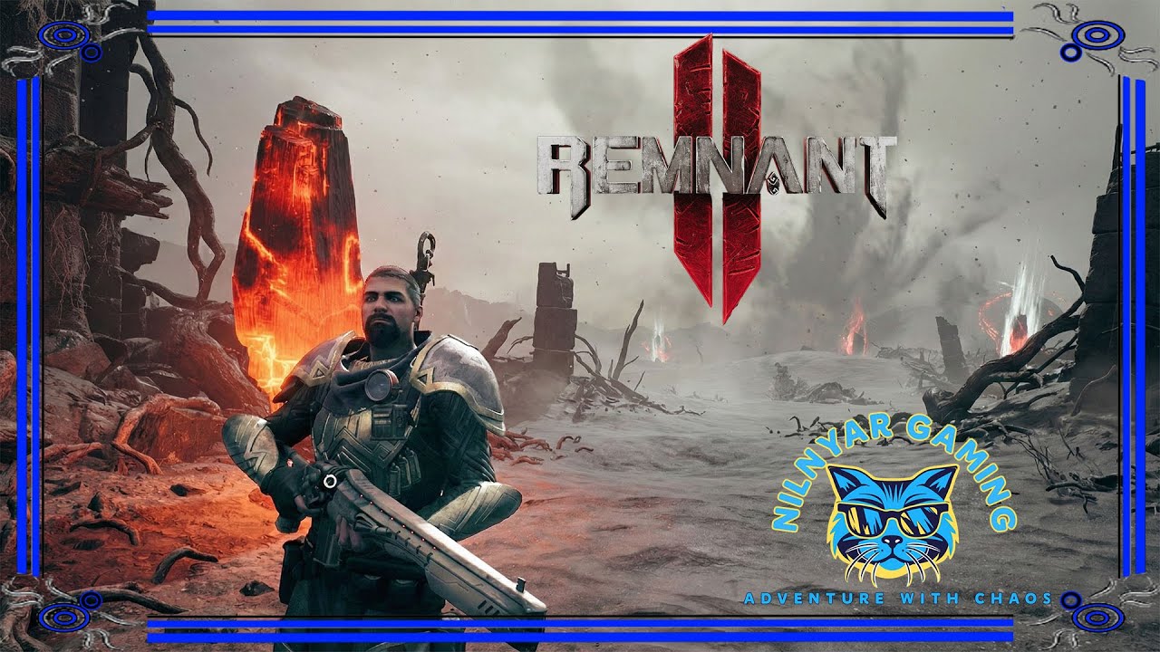 TIme to grind so we can get stronger - Remnant 2 Coop