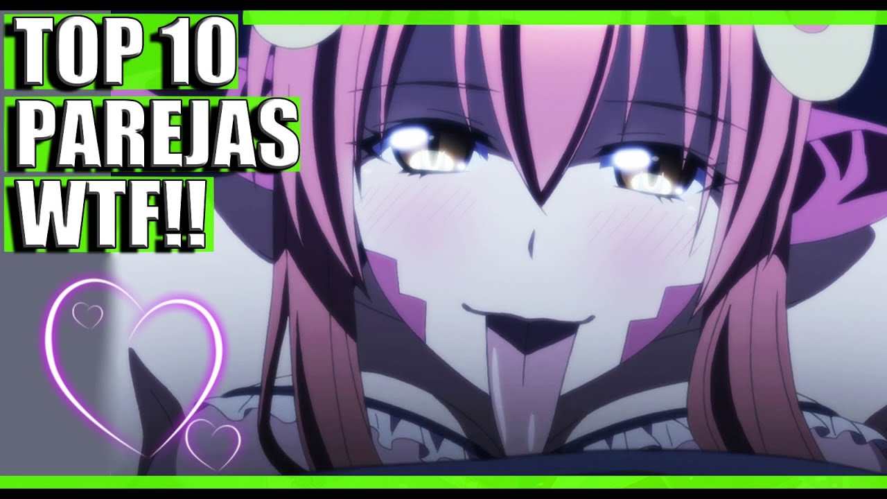 Las 10 Parejas  mas JODIDAMENTE RARAS del Anime