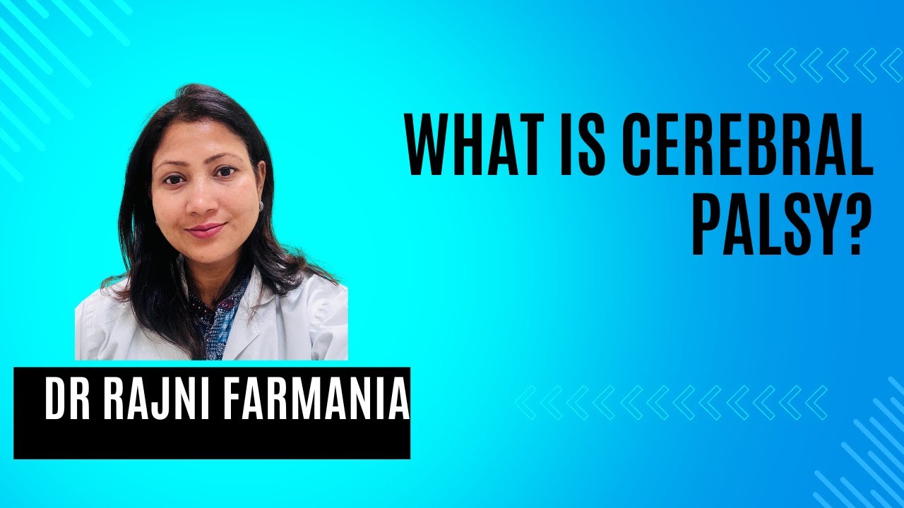 Ep 32. Cerebral palsy# Neuro problem in children # Dr Rajni Farmania