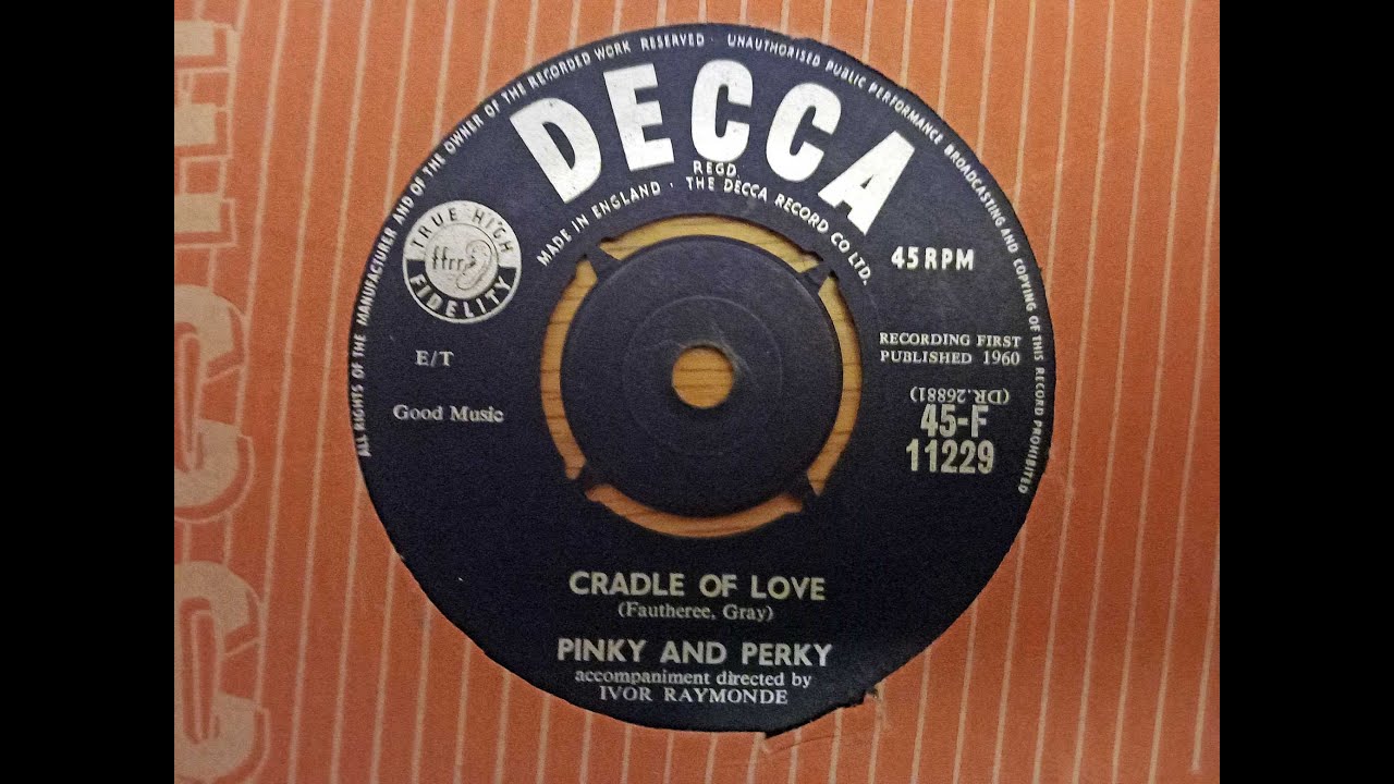 Pinky & Perky ~ Cradle of Love ~ 1960