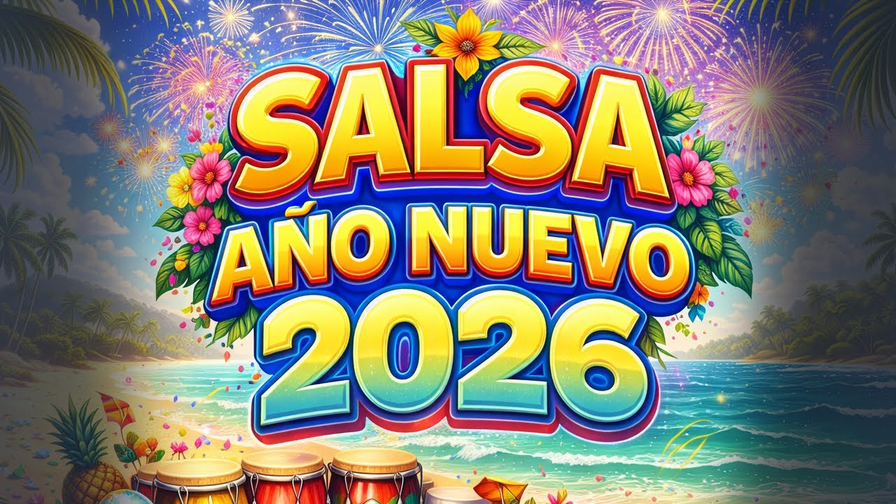 Salsa Mix Año Nuevo 2026 - Salsa Nueva 2026