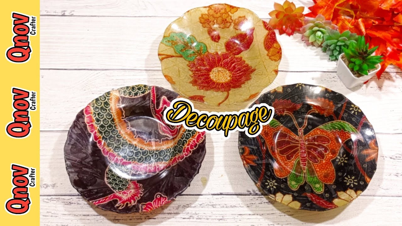 Tutorial Decoupage Menghias Piring dengan Kain Perca Batik  | DIY Decoupage Glass Plate