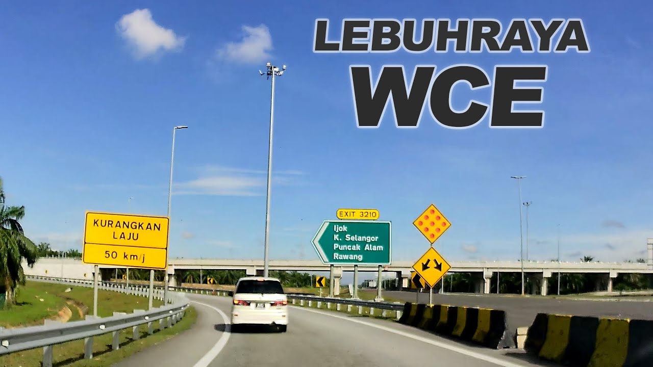 Lebuhraya WCE: Dari Bukit Raja ke Assam Jawa