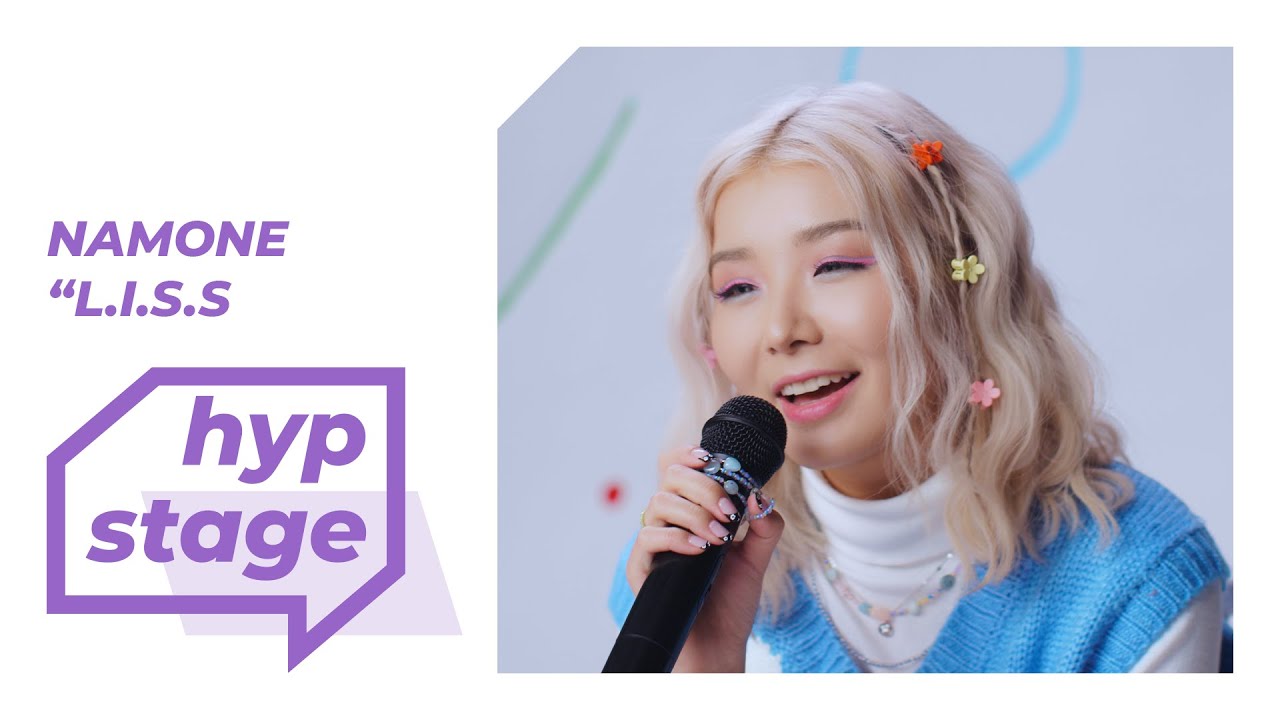 NAMONE - L.I.S.S (HYP stage)