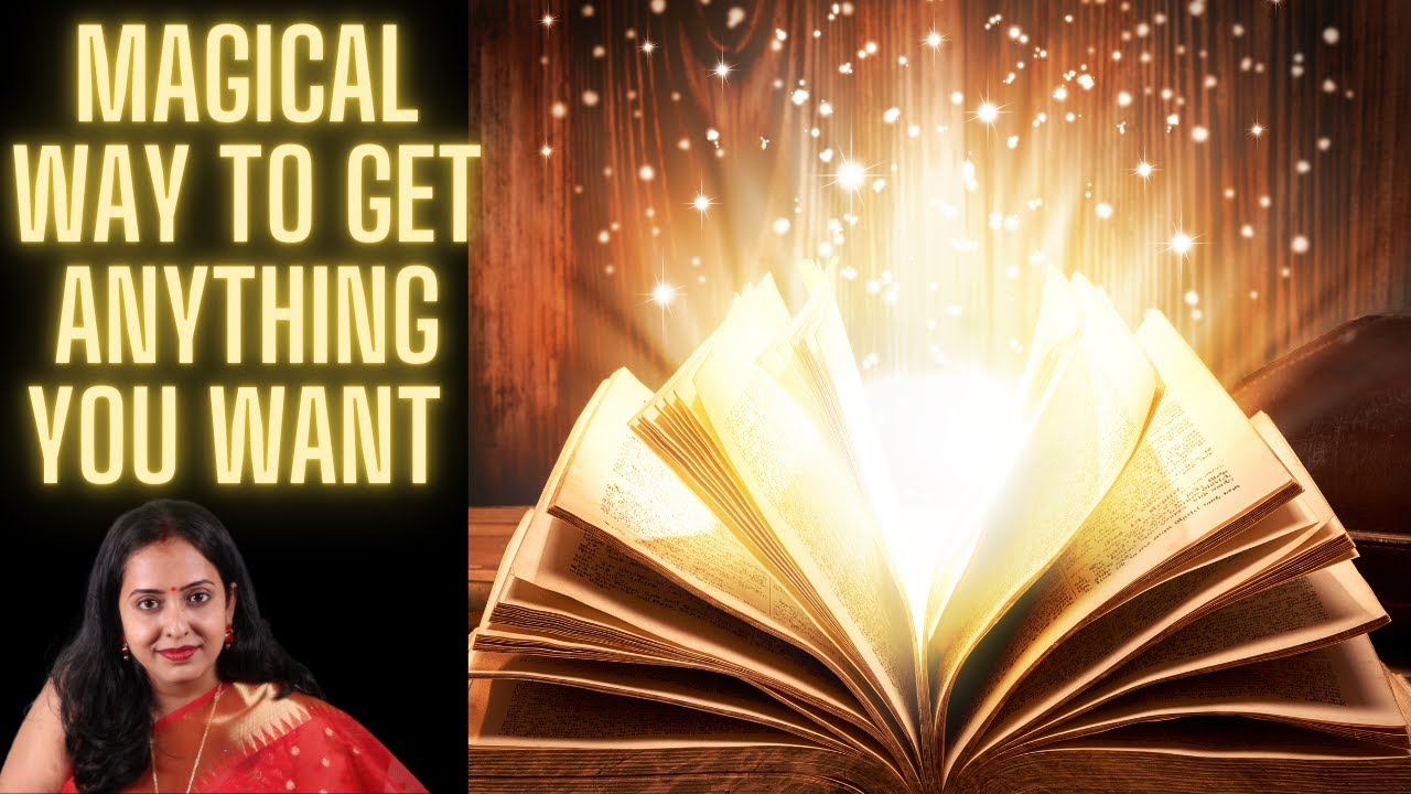 💥💥💥 Magical way to get anything you want |  आप जो चाहते हैं उसे पाने का जादुई तरीका 💥💥💥