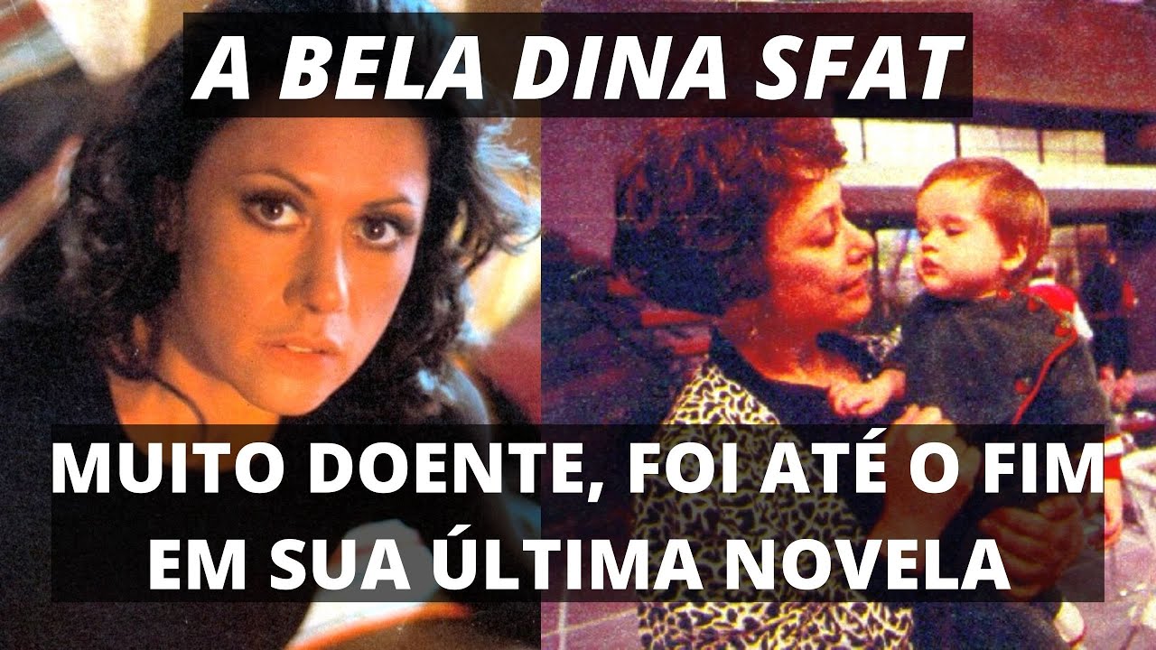 A BELÍSSIMA DINA SFAT ATUOU COM MAESTRIA E CUMPRIU O SEU PAPEL ATÉ O FIM EM BEBÊ A BORDO.