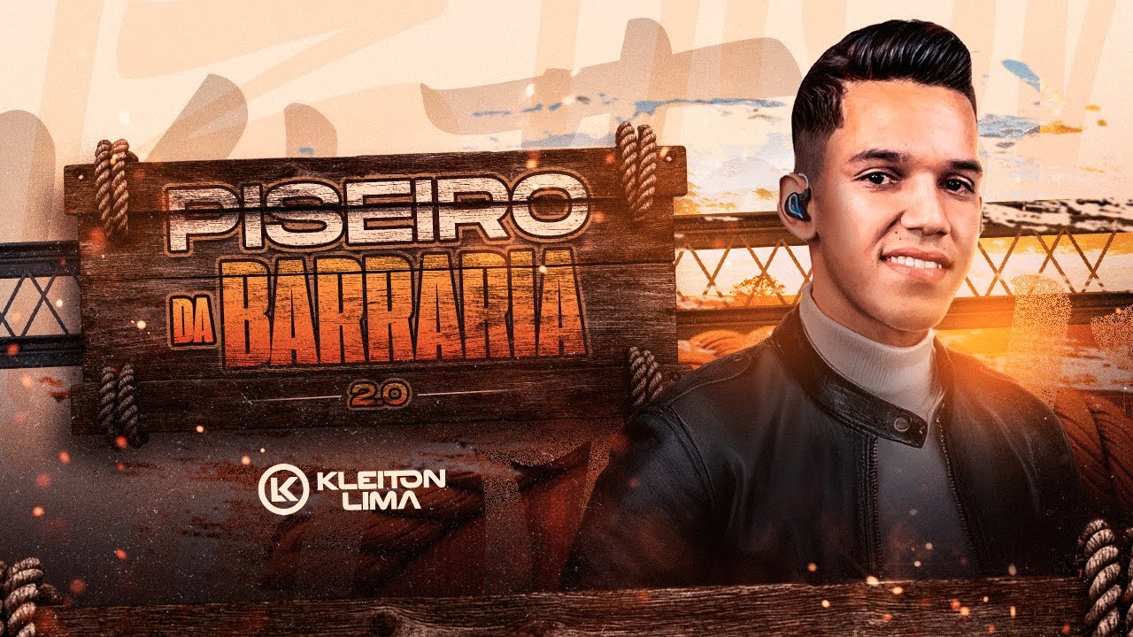 Kleiton Lima - Piseiro Da Barraria 2.0 