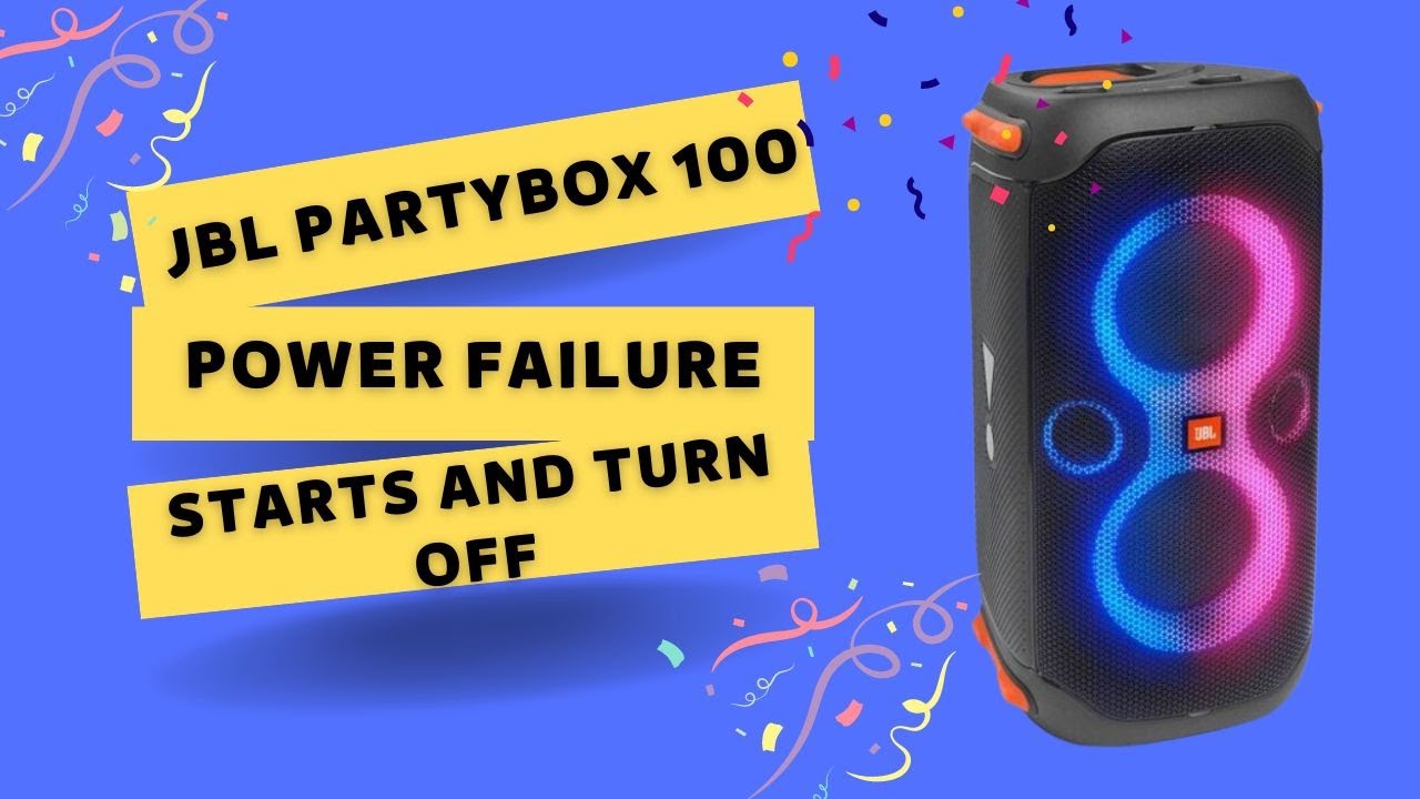 JBL Partybox 100 — при отключении питания включается и вскоре выключается.
