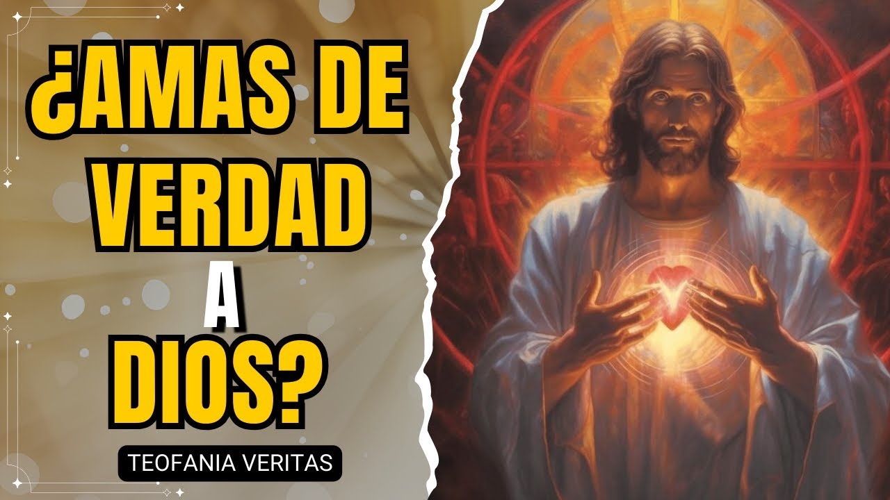 ⚠️¿Crees amar a Dios de verdad? La lección que cambiará tu forma de ver la fe.
