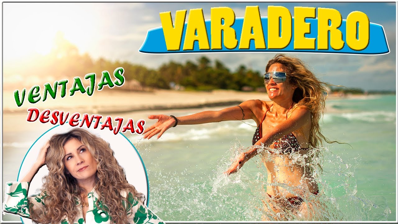 Qué hacer en VARADERO CUBA 2025 La mejor playa???
