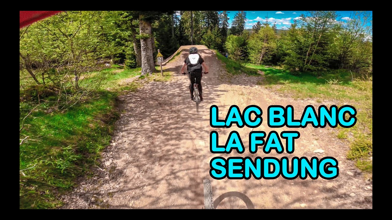 Lac Blanc LA FAT 2021