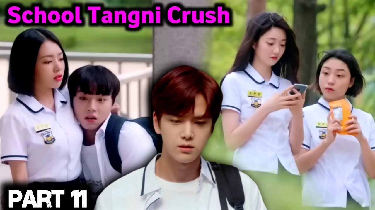 SCHOOL TANGNI CRUSH || PART 11 | GARO LOVE STORY ❤️