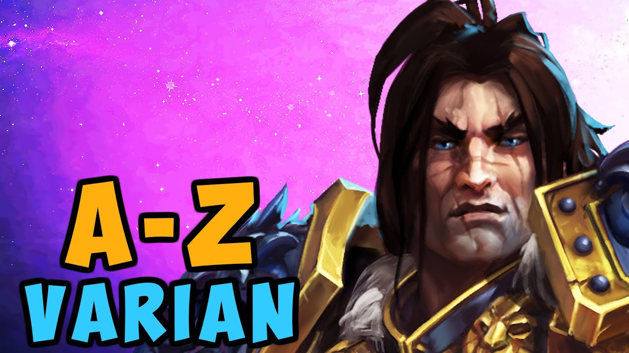 Varian A - Z | Heroes of the Storm (HotS) Gameplay