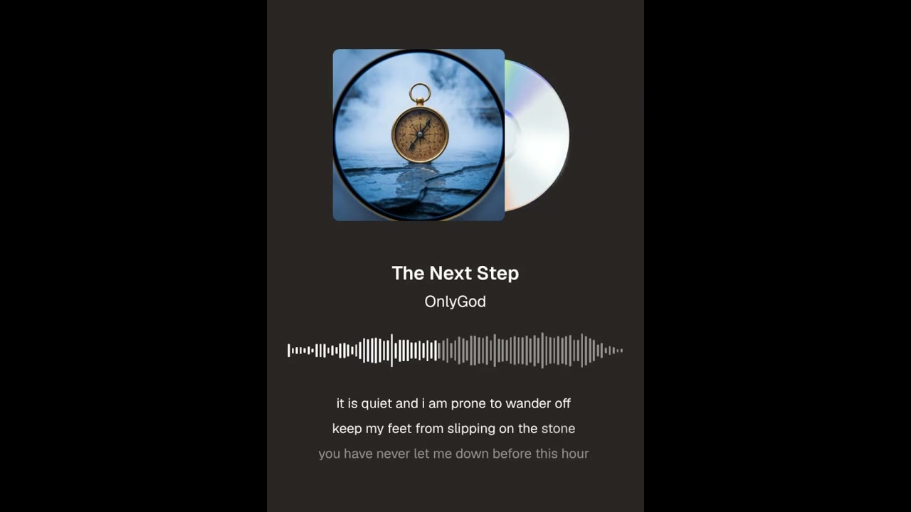 The Next Step (Travelling Worship Song)